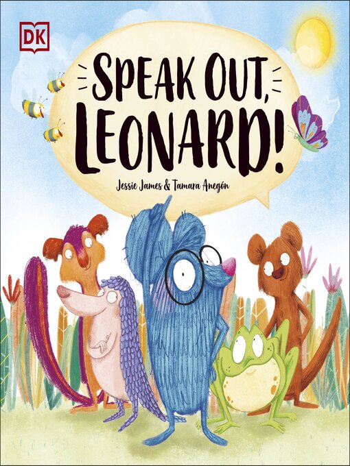 Title details for Speak Out, Leonard! by Jessie James - Available